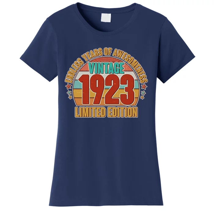 Vintage 1923 Endless Years Of Awesomeness Limited Edition 100th Birthday Women's T-Shirt