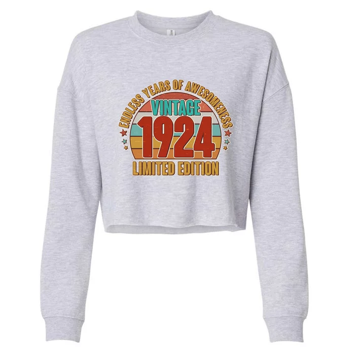 Vintage 1924 Endless Years Of Awesomeness Limited Edition 100th Birthday Cropped Pullover Crew