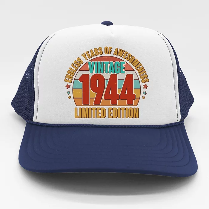 Vintage 1944 Endless Years Of Awesomeness Limited Edition 80th Birthday Trucker Hat