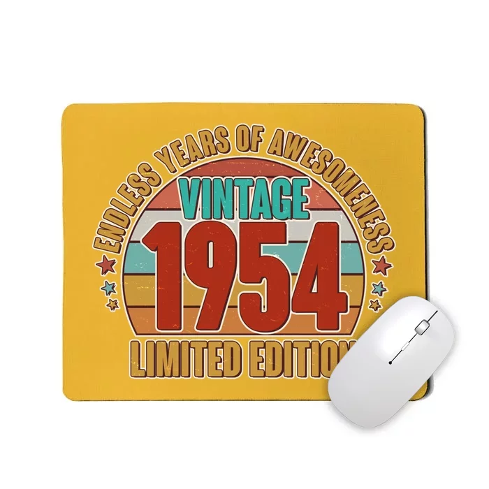 Vintage 1954 Endless Years Of Awesomeness Limited Edition 70th Birthday Mousepad