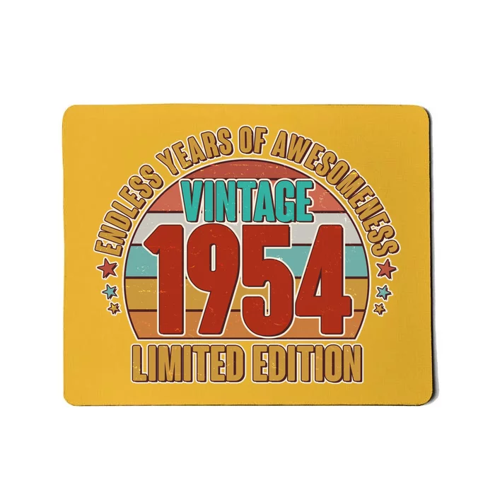 Vintage 1954 Endless Years Of Awesomeness Limited Edition 70th Birthday Mousepad