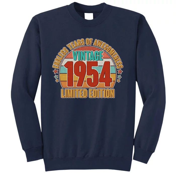 Vintage 1954 Endless Years Of Awesomeness Limited Edition 70th Birthday Tall Sweatshirt