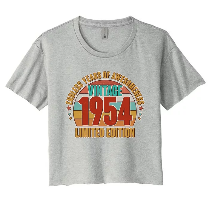 Vintage 1954 Endless Years Of Awesomeness Limited Edition 70th Birthday Women's Crop Top Tee