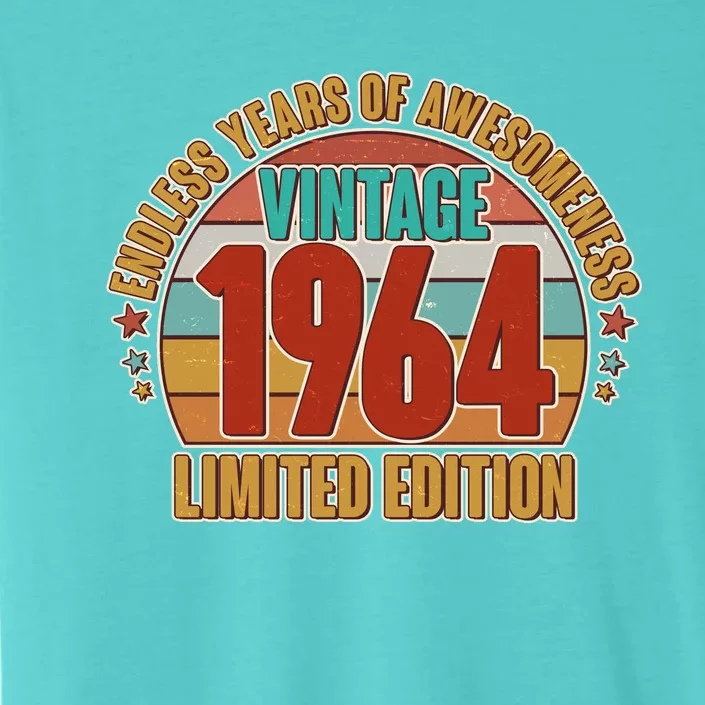 Vintage 1964 Endless Years Of Awesomeness Limited Edition 60th Birthday ChromaSoft Performance T-Shirt