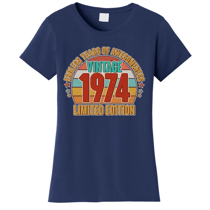 Vintage 1974 Endless Years Of Awesomeness Limited Edition 50th Birthday Women's T-Shirt