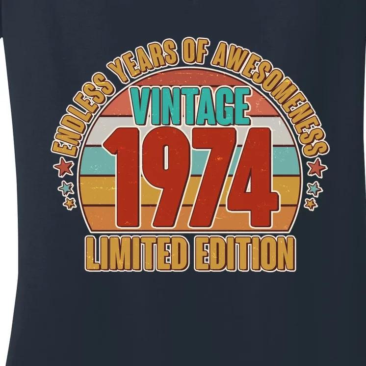 Vintage 1974 Endless Years Of Awesomeness Limited Edition 50th Birthday Women's V-Neck T-Shirt