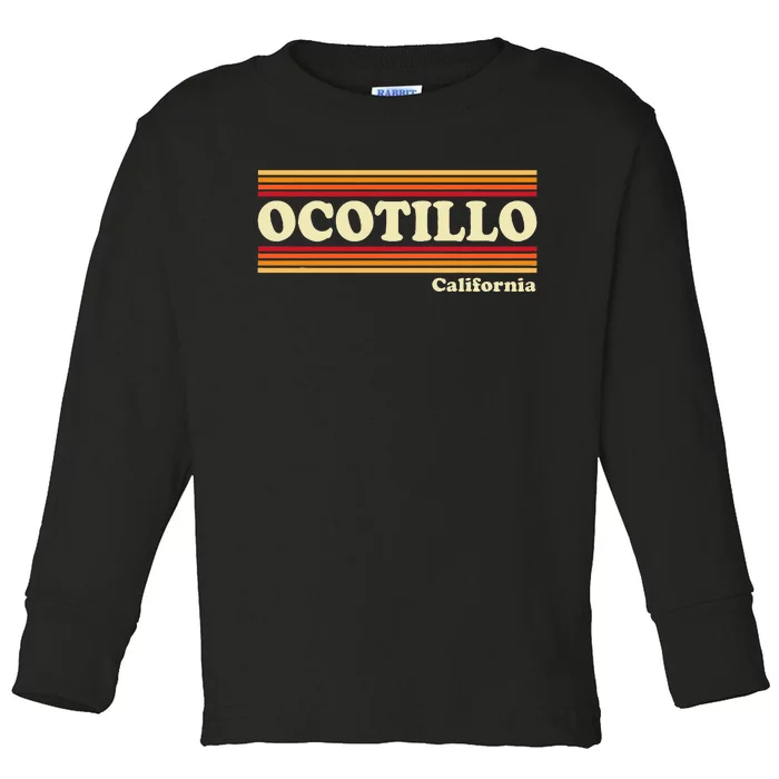 Vintage 1980s Graphic Style Ocotillo California Toddler Long Sleeve Shirt