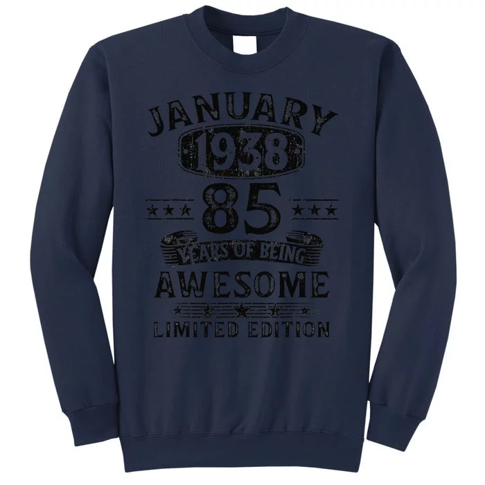 Vintage 1938 January 1938 85 Year Old 85th Birthday Gifts Sweatshirt