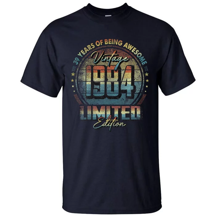 Vintage 1984 Limited Edition 39 Year Old 39th Birthday Tall T-Shirt