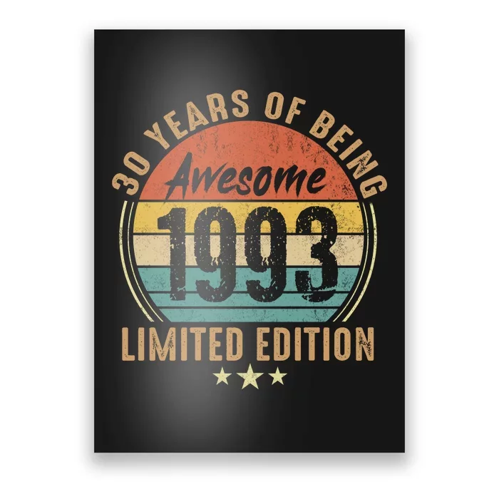 Vintage 1993 Limited Edition 30th Birthday 30 Years Of Being Awesome Poster