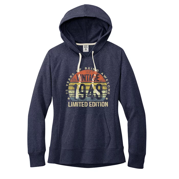 Vintage 1948 Limited Edition 75 Year Old Gifts 75th Birthday Present Women's Fleece Hoodie