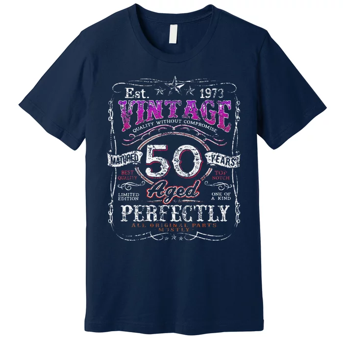 Vintage 1973 Limited Edition 50 Year Old 50th Birthdays Premium T-Shirt ...