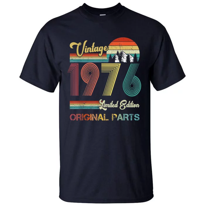 Vintage 1976 limited edition original parts 46th birthday Tall T-Shirt