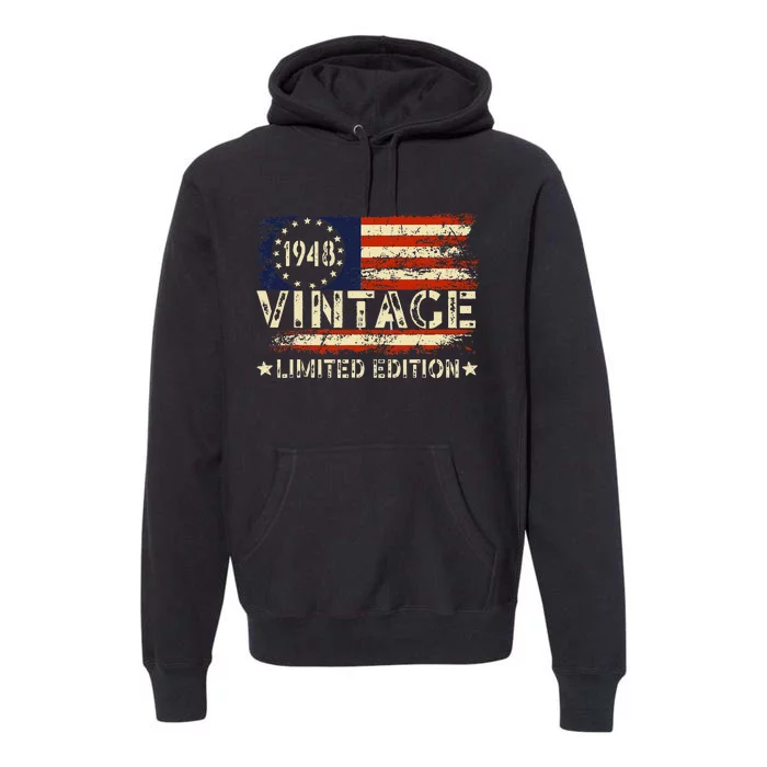 Vintage 1948 Limited Edition 75 Year Old Gifts 75th Birthday Premium Hoodie