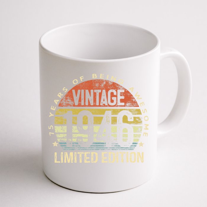 Vintage 1946 Limited Edition 77 Year Old Gifts 77th Birthday Front & Back Coffee Mug