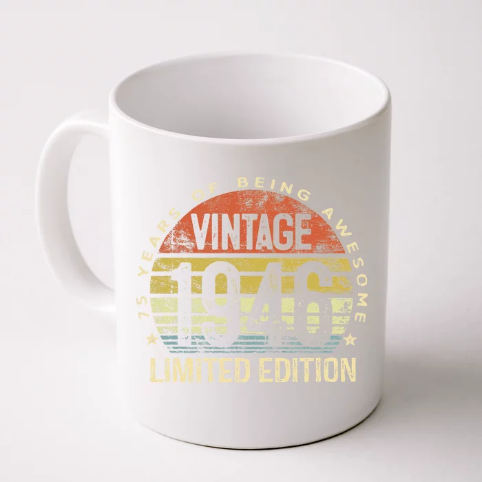 Vintage 1946 Limited Edition 77 Year Old Gifts 77th Birthday Front & Back Coffee Mug