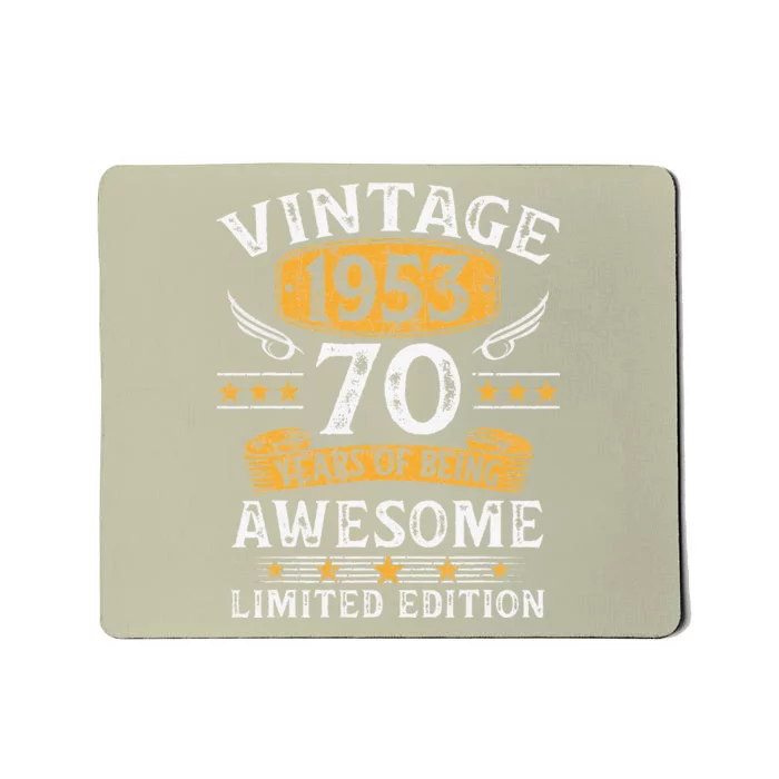 Vintage 1953 Limited Edition 70 Year Old 70th Birthday Gifts Mousepad