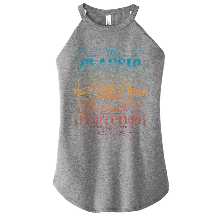 Vintage 1953 Limited Edition 70 Year Old 70th Birthday Love Women’s Perfect Tri Rocker Tank