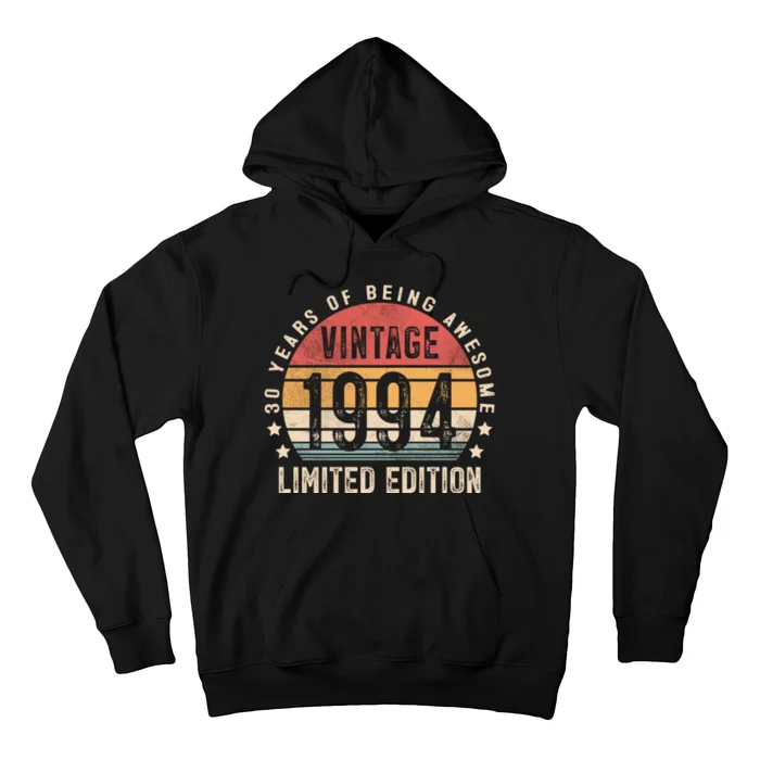 Vintage 1994 Limited Edition 30 Year Old Gifts 30th Birthday Hoodie