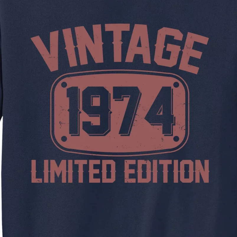 Vintage 1974 Limited Edition 50th Birthday Tall Sweatshirt