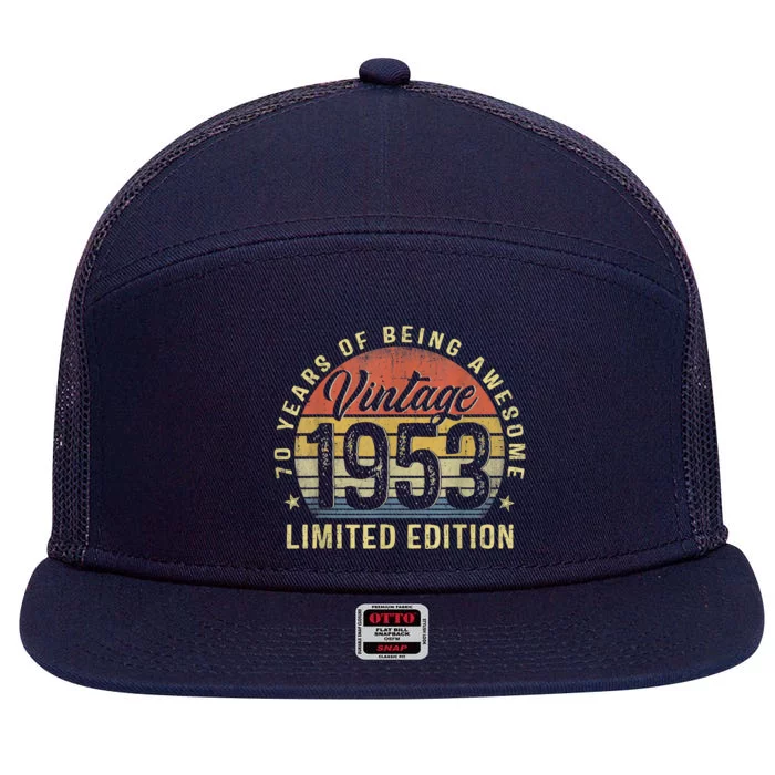 Vintage 1953 Limited Edition 70 Year Old Gifts 70th Birthday 7 Panel Mesh Trucker Snapback Hat