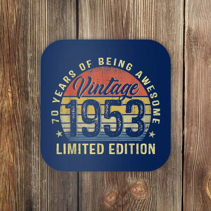 Vintage 1953 Limited Edition 70 Year Old Gifts 70th Birthday Coaster