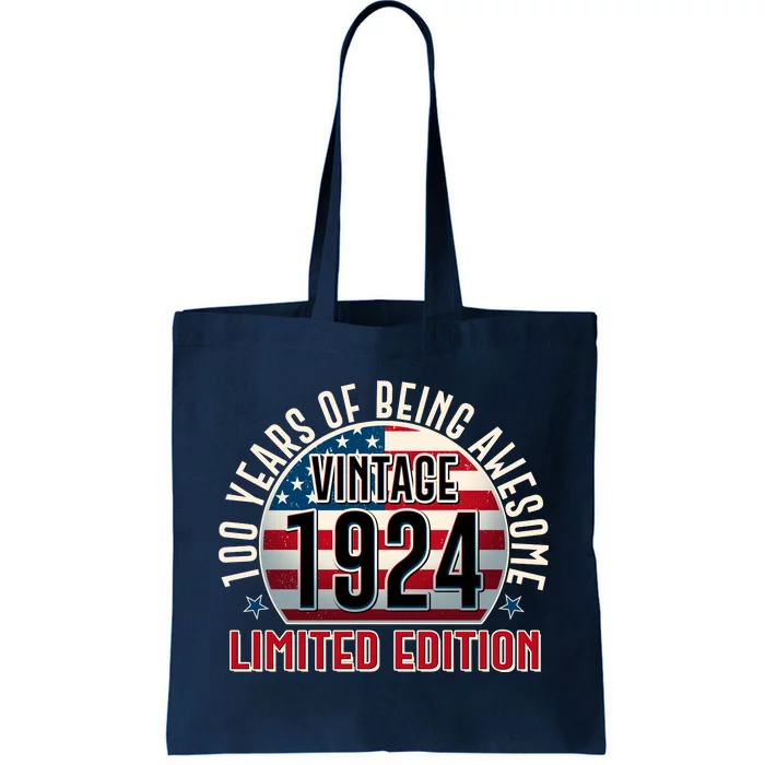 100th Birthday 1924 Limited Edition 100 Years Of Being Awesome Tote Bag