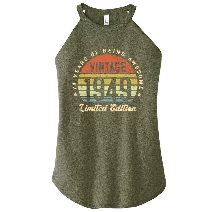 Vintage 1949 Limited Edition Birthday 74th Dad Birthday Grandpa Birthday Women’s Perfect Tri Rocker Tank