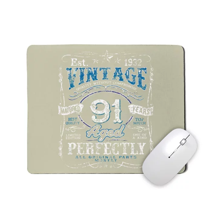 Vintage 1932 Limited Edition 91 Year Old 91st Birthdays Mousepad