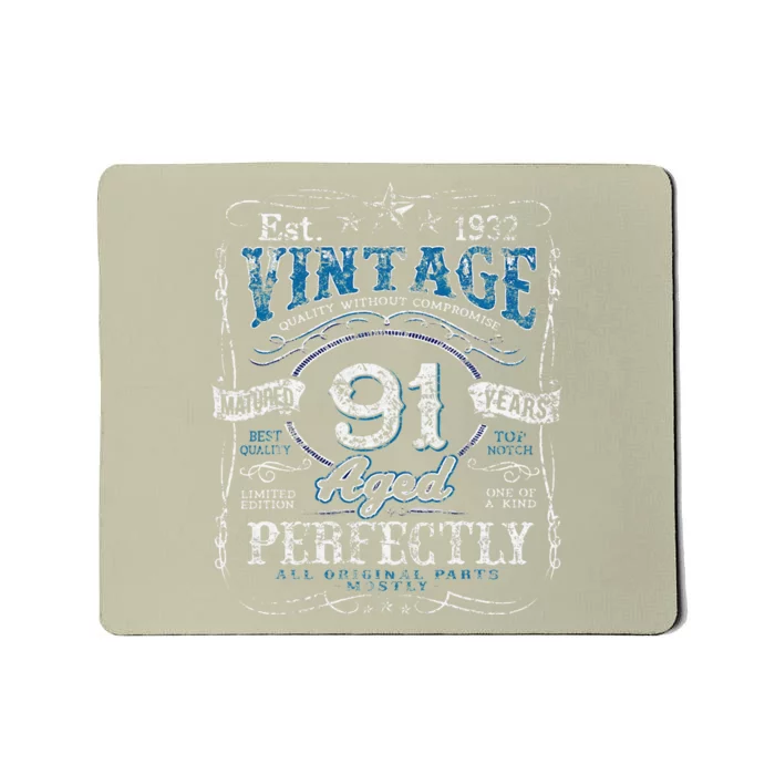 Vintage 1932 Limited Edition 91 Year Old 91st Birthdays Mousepad