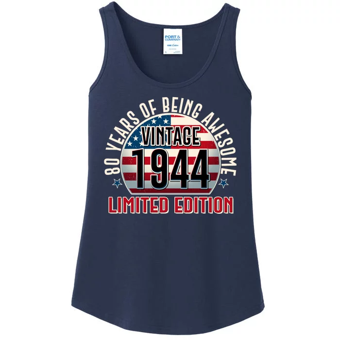 80th Birthday Vintage 1944 Limited Edition 80 Years Of Being Awesome Ladies Essential Tank