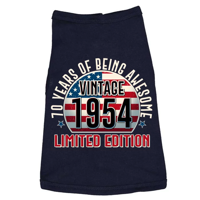 70th Birthday 1954 Limited Edition 70 Years Of Being Awesome Doggie Tank