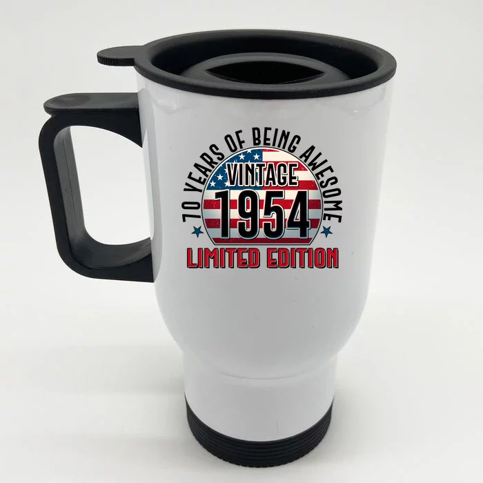 70th Birthday 1954 Limited Edition 70 Years Of Being Awesome Front & Back Stainless Steel Travel Mug