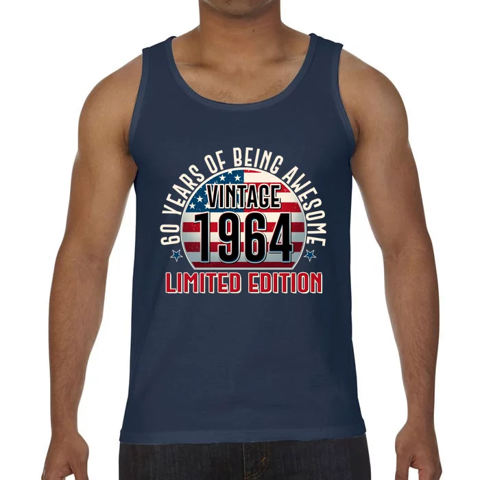 60th Birthday 1964 Limited Edition 60 Years Of Being Awesome Comfort Colors® Tank Top