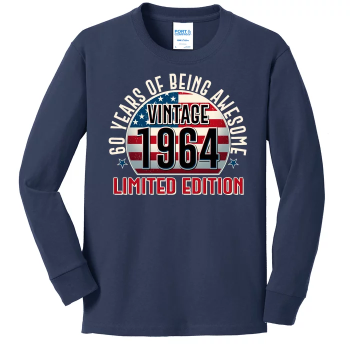 60th Birthday 1964 Limited Edition 60 Years Of Being Awesome Kids Long Sleeve Shirt