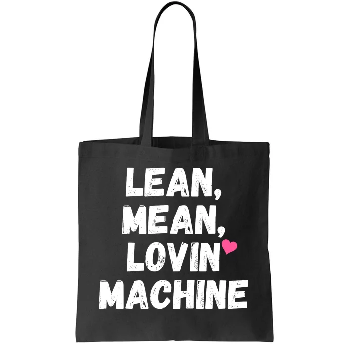 Vintage 1990s Lean Mean Lovin Machine Tote Bag