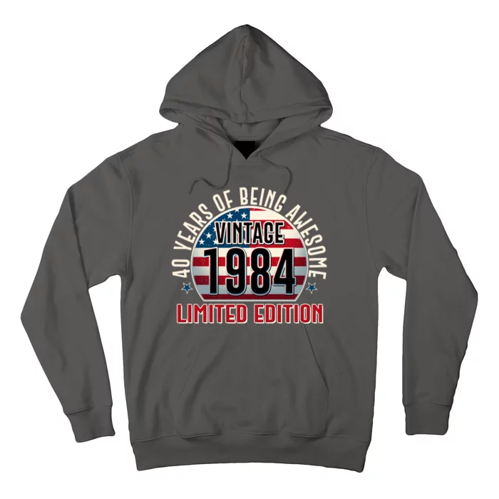 Vintage 1984 Limited Edition 40 Years Of Being Awesome Usa Flag Hoodie