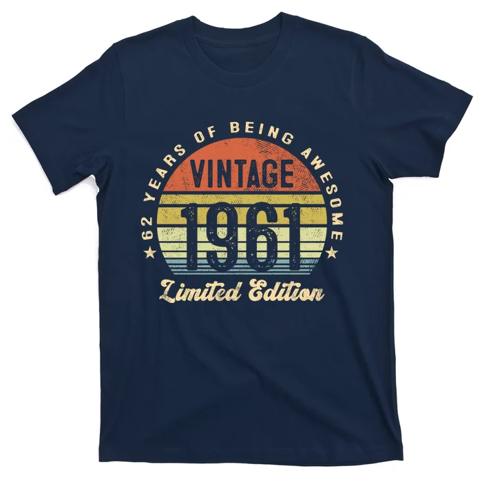 Vintage 1961 Limited Edition Birthday 62nd Dad Birthday Grandpa Birthday T-Shirt