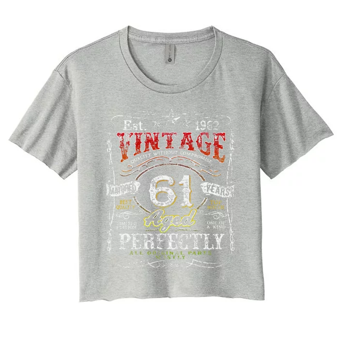 Vintage 1962 Limited Edition 61 Year Old 61st Birthdays Women's Crop Top Tee