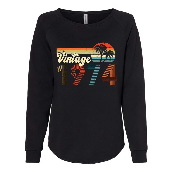 Vintage 1974 Made In 1974 48th Birthday Gift 48 Year Old Womens California Wash Sweatshirt