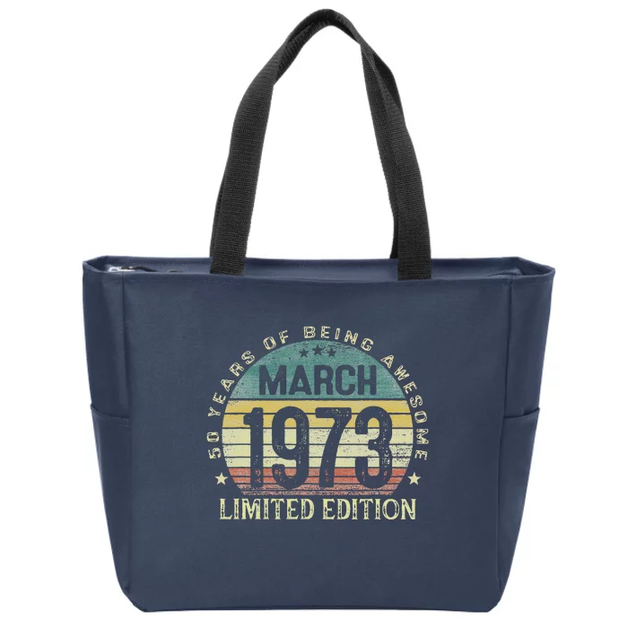 Vintage 1973 March 1973 50 Year Old 50th Birthday Gifts Zip Tote Bag