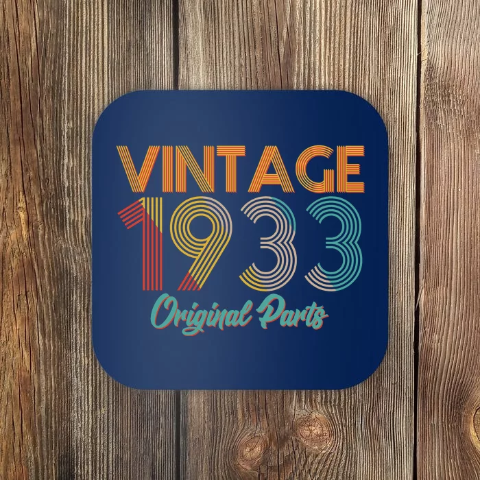 Vintage 1933 Original Parts 90th Birthday Coaster