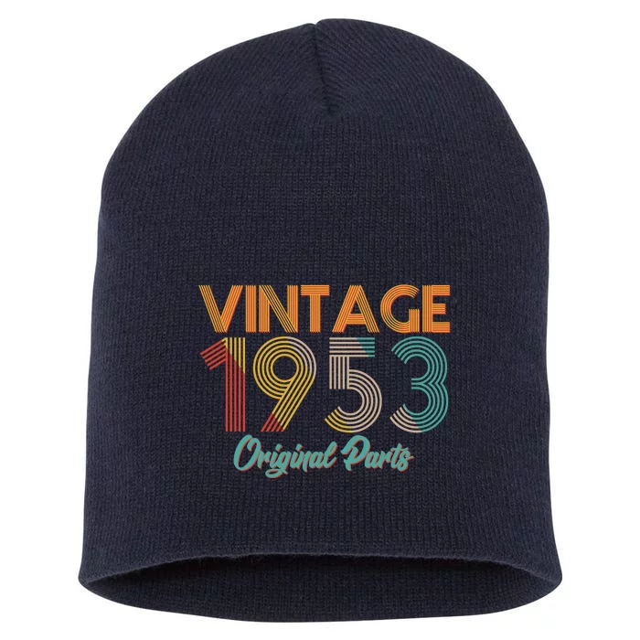 Vintage 1953 Original Parts 70th Birthday Short Acrylic Beanie