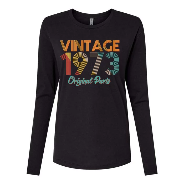 Vintage 1973 Original Parts 50th Birthday Womens Cotton Relaxed Long Sleeve T-Shirt