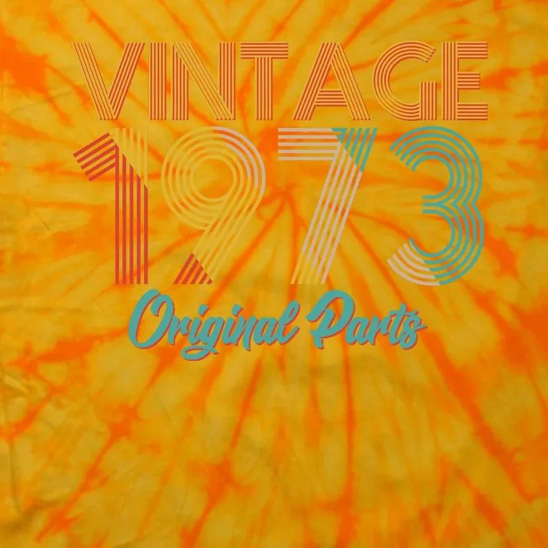 Vintage 1973 Original Parts 50th Birthday Tie-Dye T-Shirt