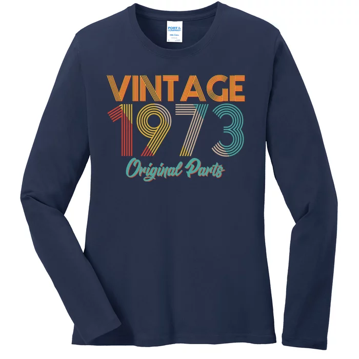 Vintage 1973 Original Parts 50th Birthday Ladies Long Sleeve Shirt