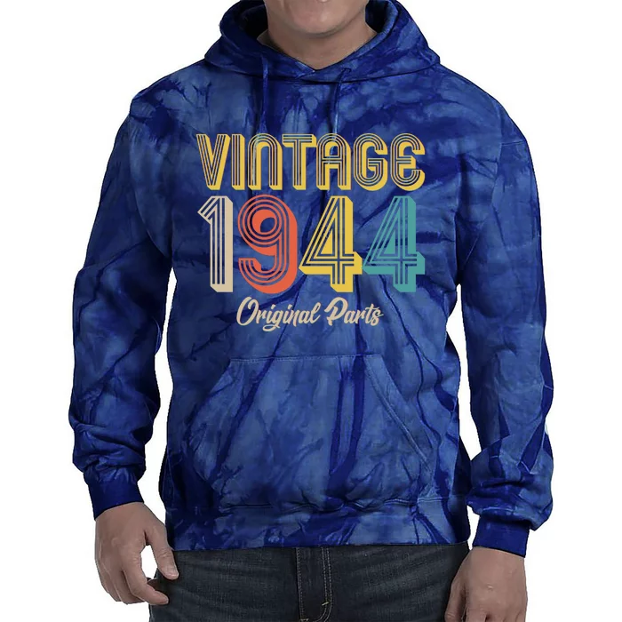 Vintage 1944 Original Parts 80th Birthday Tie Dye Hoodie