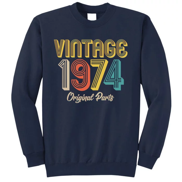 Vintage 1974 Original Parts 50th Birthday Tall Sweatshirt