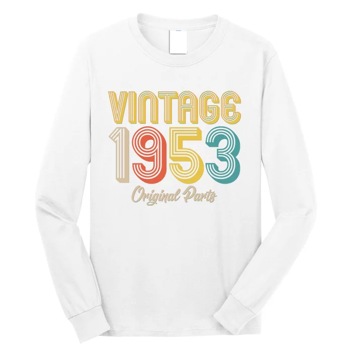 Vintage 1953 Original Parts 70th Birthday Long Sleeve Shirt