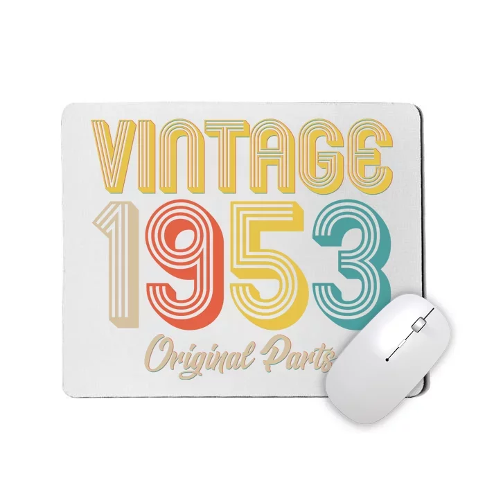 Vintage 1953 Original Parts 70th Birthday Mousepad